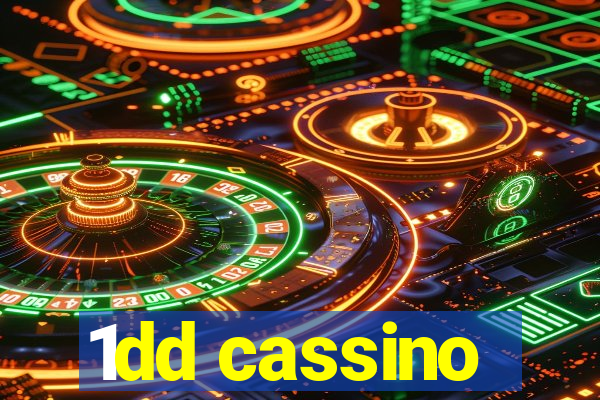 1dd cassino